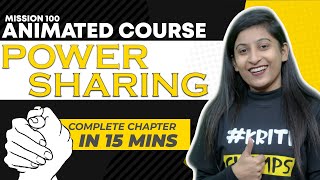 Power Sharing II Chapter 1 II Fully Animated II Civics Class 10th II Boards 2021 [upl. by Nilsoj665]