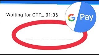 Gpay Fix Google Pay OTP Not Receive And Registration Problem Solve  Gpay [upl. by Iroc]