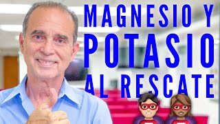 Magnesio Y Potasio Al Rescate [upl. by Kolnos]