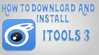 How To Download And Install ITools 3 Latest English Version [upl. by Faber]