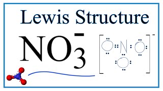 How to Draw the Lewis Dot Structure for NO3  Nitrate ion [upl. by Linea]