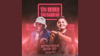 Vai Beber Vai Sarrar [upl. by Nnylrahc]