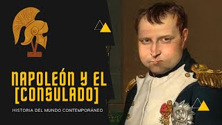 EL 18 DE BRUMARIO y el Consulado 👉 LA REVOLUCIÓN FRANCESA [upl. by Grimes]