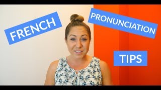 Basic French Pronunciation Tips amp Rules for Beginners [upl. by Enirehtacyram]