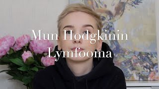 Mun Hodgkinin Lymfooma [upl. by Callean]