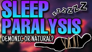 Sleep PARALYSIS explained  Is it a DEMON [upl. by Muirhead195]