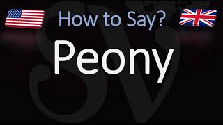 How to Pronounce Peony CORRECTLY [upl. by Ihteerp]