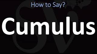 How to Pronounce Cumulus CORRECTLY [upl. by Ikkir924]