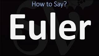 How to Pronounce Euler CORRECTLY [upl. by Cinimod]