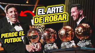 LOS BALONES DE ORO GANADOS ROBADOS POR MESSI [upl. by Adlaremse792]