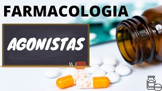 Farmacologia  Agonistas [upl. by Sajovich]