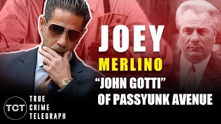 Joey Merlino was once called The John Gotti of Passyunk Avenue  True Crime Telegraph [upl. by Goraud]