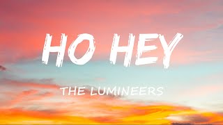 The Lumineers  Ho Hey Lyrics [upl. by Eidnil]