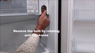 LG Refrigertor How to change Bulb DIY [upl. by Filler]