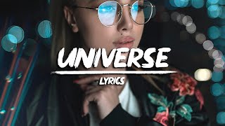 Syence  Universe Lyrics [upl. by Noak366]