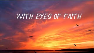 With Eyes of Faith cover version [upl. by Mccord]