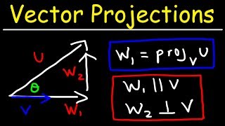 Calculus 3  Vector Projections amp Orthogonal Components [upl. by Schiff105]