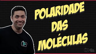 Polaridade das Moléculas Prof Gabriel Cabral [upl. by Aiuqet]