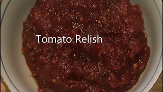 Tomato Relish [upl. by Noreik922]