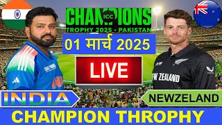 🔴LiveIndia vs New Zealand ICC Champion Trophy Live  IND vs NZ Live Cricket Match Today  Cricket [upl. by Nevet660]