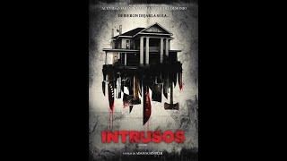 Intrusos película completa en español 2015 [upl. by Luapnaej846]