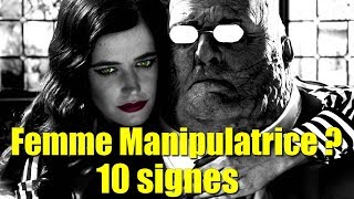 10 Signes pour Reconnaître une Femme Manipulatrice [upl. by Elehcin]