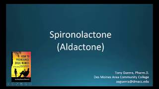 CC How to Pronounce spironolactone Aldactone Backbuilding Pharmacology [upl. by Alane]