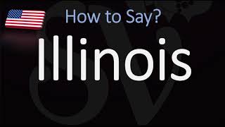 How to Pronounce Illinois  US State Name Pronunciation [upl. by Jauch]