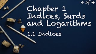 Chapter 1 Indices Surds and Logarithms  11 Indices 44 [upl. by Helyn]