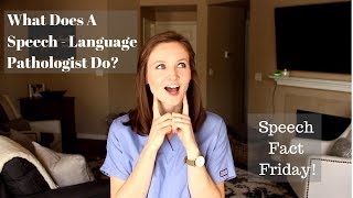 What does a Speech Language Pathologist do  Speech Fact Friday [upl. by Hatnamas779]