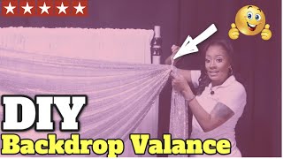 How to Add A Valance to Your Backdrop Using Sequin Fabric [upl. by Amora675]