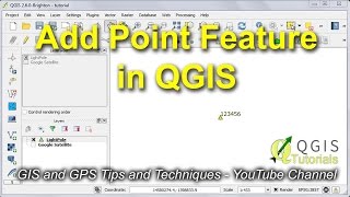 Create Modify and Label a Point Feature in QGIS [upl. by Cis]