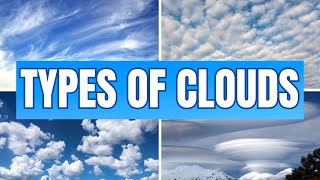 Cloud types stratus cumulus cirrus nimbus  strange formations [upl. by Nickerson]