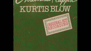 Kurtis Blow Christmas Rappin [upl. by Silverman]