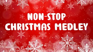 Non Stop Christmas Songs Medley  Merry Christmas 2024  Best Christmas Music Playlist [upl. by Alegnatal584]