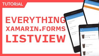 XamarinForms ListView  Everything you need to know amp NET MAUI [upl. by Pedroza]