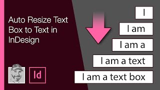 Auto Resize Fit Text Box to Text in InDesign [upl. by Jamaal]