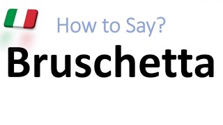 How to Pronounce Bruschetta CORRECTLY And WHY [upl. by Adria]