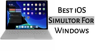 Best iOS Emulator For Windows 2022 [upl. by Namrehs267]