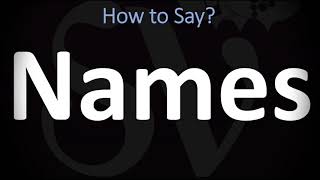 How to Pronounce Names CORRECTLY [upl. by Notsecnirp113]