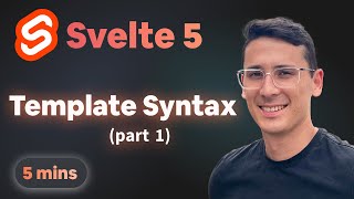 Svelte 5 Template Syntax Part 1 [upl. by Ainna216]