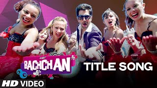 BACHCHAN  Title Video Song  Benny Dayal  Jeet Aindrita Ray Payal Sarkar  Bengali Movie 2014 [upl. by Sineray]