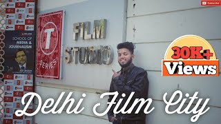 Delhi Film CityNoida Film City  T Series Studio  T series office  WandererJam [upl. by Leseil]