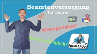 Wie kann ich als verbeamteter Lehrer meine Versorgung bei Dienstunfähigkeit und im Alter berechnen [upl. by Engenia]