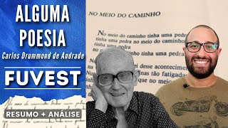 ALGUMA POESIA  FUVEST  Carlos Drummond de Andrade  Resumo  Análise [upl. by Jung]