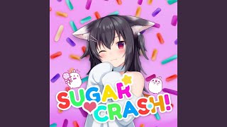 SugarCrash [upl. by Yenalem]