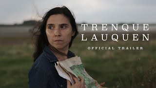 Trenque Lauquen  Official Trailer [upl. by Aset106]