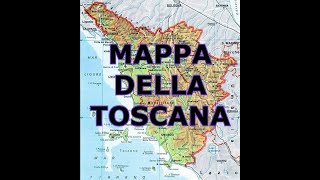 MAPPA DELLA TOSCANA [upl. by Mackenzie]