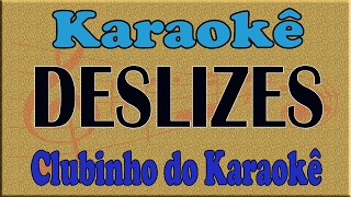 KARAOKE DESLIZES  FAGNER [upl. by Ahker]