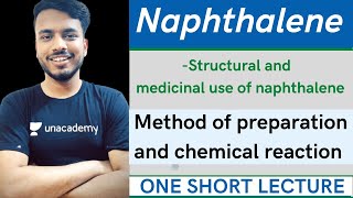 structure and medicinal use of Naphthalene  method of preparation and reaction of naphthalene [upl. by Aibonez]